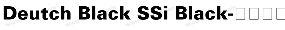 Deutch Black SSi Black字体转换